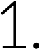 1